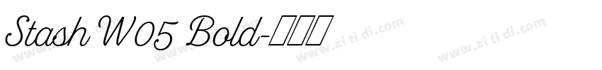 Stash W05 Bold字体转换